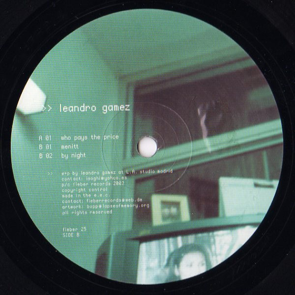 Leandro Gamez - Who Pays The Price | Fieber Records (Fieber 025) - main