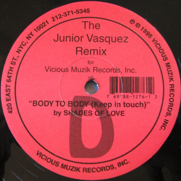 Body To Body (Keep In Touch) (The Junior Vasquez Remixes)