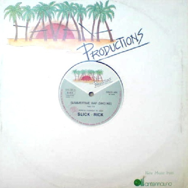 Slick - Rick - Summertime Rap | Havana Productions (HVN 3311) - main Slick - Rick - Summertime Rap | Havana Productions (HVN 3311) - main