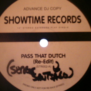 Missy Elliott vs. Serge Santiágo - Pass That Dutch (Re-Edit) | Showtime Records (STR002) - 2 Missy Elliott vs. Serge Santiágo - Pass That Dutch (Re-Edit) | Showtime Records (STR002) - 2