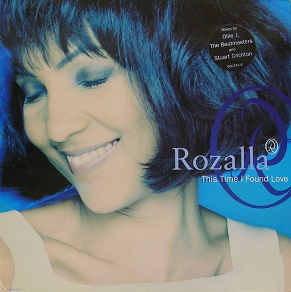 Rozalla - This Time I Found Love | Epic (660374 6) - 5