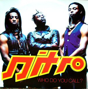 Nitro - Who Do You Call? | Atomic Records (WNRT 788) - main