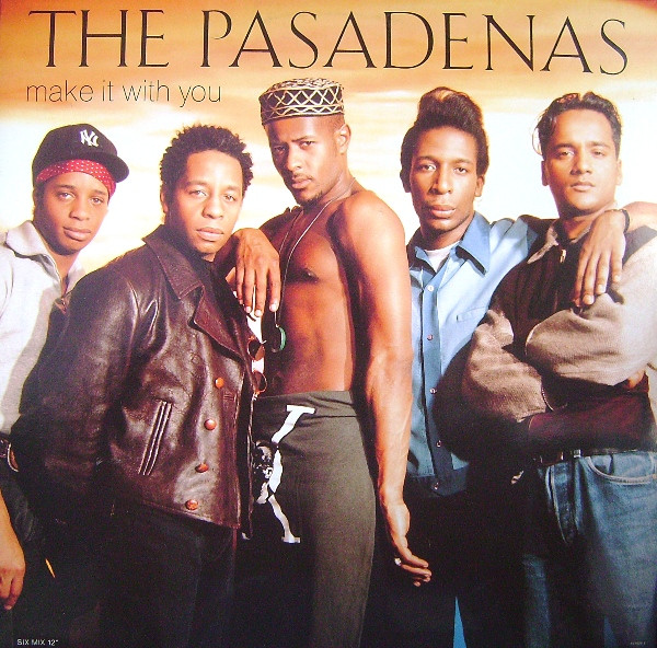 The Pasadenas - Make It With You | Columbia (657925 6) - main