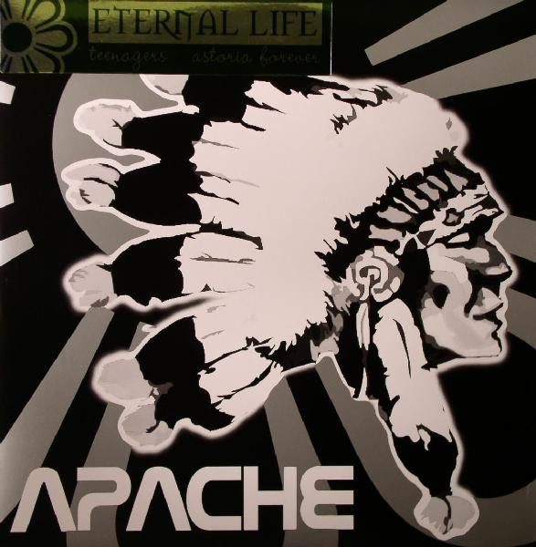 Eternal Life - Teenagers | Apache Music France (APACHE 003)