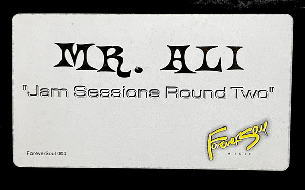 Mr. Ali - Jam Sessions Round Two | Forever Soul Music (ForeverSoul 004) - main
