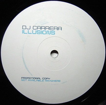 DJ Carrera - Illusions | Not On Label (0875) DJ Carrera - Illusions | Not On Label (0875)