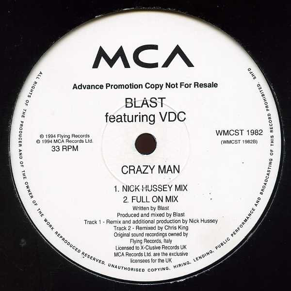 Blast Featuring VDC - Crazy Man | MCA Records (WMCST 1982) - 2 Blast Featuring VDC - Crazy Man | MCA Records (WMCST 1982) - 2