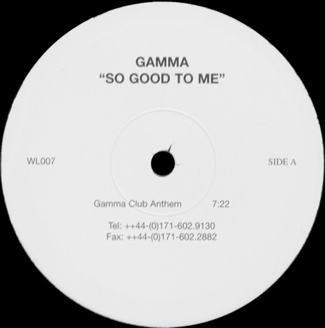 Stefano Gamma - So Good To Me | Not On Label (WL007)