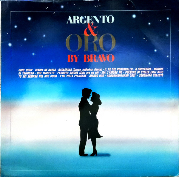 Bravo - Argento & Oro | Fonit Cetra (TLPX 214)