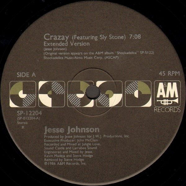 Jesse Johnson Featuring Sly Stone - Crazay | A&M Records (SP-12204) - 3