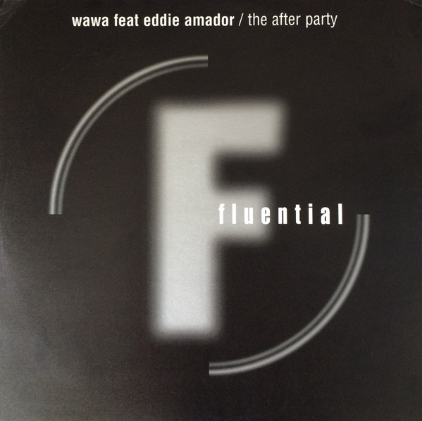 Wawa - The After Party | Fluential (fluent 51) - main