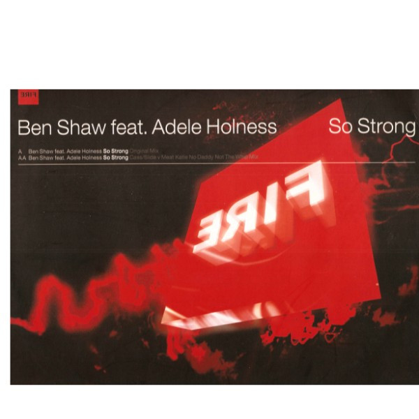 Ben Shaw Feat. Adele Holness - So Strong | Fire (ERIF009) - main