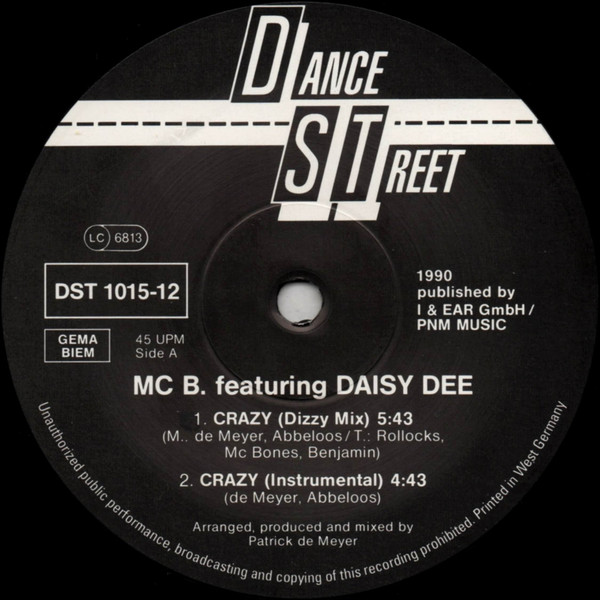MC B Featuring Daisy Dee - Crazy | Dance Street (DST 1015-12) - 4 MC B Featuring Daisy Dee - Crazy | Dance Street (DST 1015-12) - 4