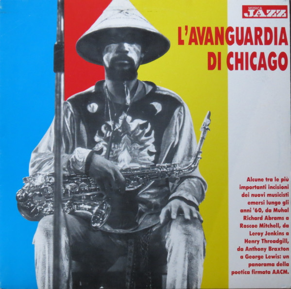 Various - L'Avanguardia Di Chicago | Musica Jazz (BSRMJ-001) - main Various - L'Avanguardia Di Chicago | Musica Jazz (BSRMJ-001) - main