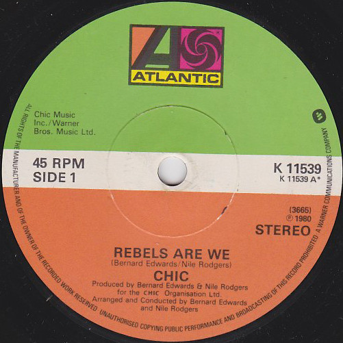 Chic - Rebels Are We | Atlantic (K 11539) - main