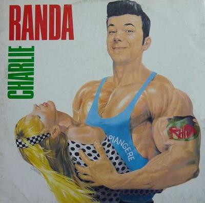Charlie - Randa (Mamma Non Piangere) | EMI (14 1188356)