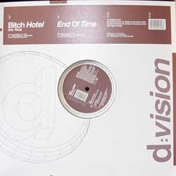 The Bitch Hotel Feat. Rivaz - End Of Time | D:vision Records (DV 396) - 3 The Bitch Hotel Feat. Rivaz - End Of Time | D:vision Records (DV 396) - 3