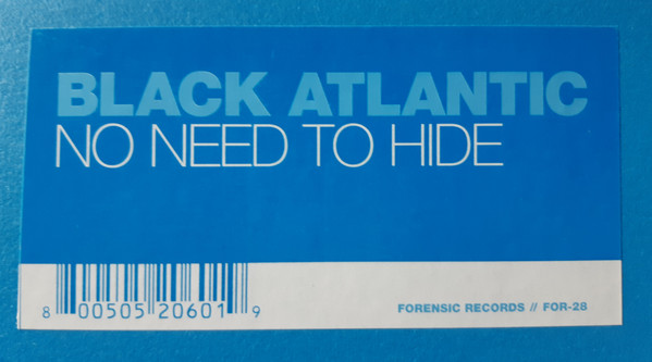 Black Atlantic - No Need To Hide | Forensic Records (FOR-028) - 4 Black Atlantic - No Need To Hide | Forensic Records (FOR-028) - 4