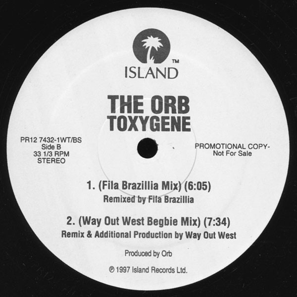 The Orb - Toxygene | Island Records (PR12 7432-1) - 2 The Orb - Toxygene | Island Records (PR12 7432-1) - 2