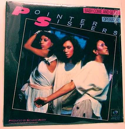 Pointer Sisters - Baby Come And Get It b/w Operator | Planet (YD-14042) - main Pointer Sisters - Baby Come And Get It b/w Operator | Planet (YD-14042) - main