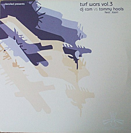 DJ Cam Vs Tommy Hools Feat. Jasiri - Turf Wars Vol.3 | Derailed (MDMA 1008)