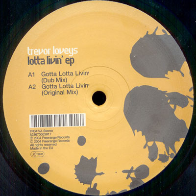 Trevor Loveys - Lotta Livin' EP | Freerange Records (FR047) - 3
