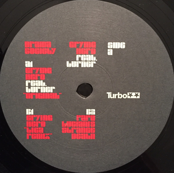 Drama Society Feat. Turner - Crying Hero | Turbo (TURBO 025) - 4 Drama Society Feat. Turner - Crying Hero | Turbo (TURBO 025) - 4