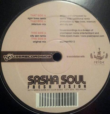 Sasha Soul - Fresh Vision | Houserecordings (PlasmaHR013) - main Sasha Soul - Fresh Vision | Houserecordings (PlasmaHR013) - main