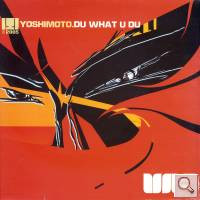 Yoshimoto - Du What U Du | Uno Recordings (UNO-002) - main