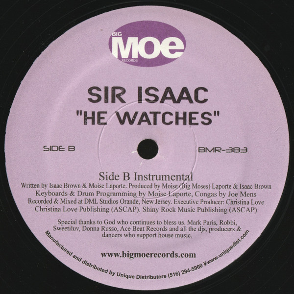 Sir Isaac - He Watches | Big Moe Records (BMR-383) - 2