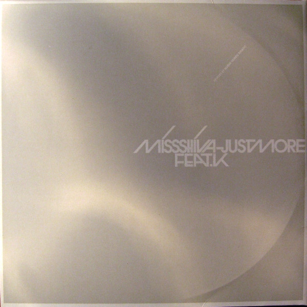 Miss Shiva Feat. K - Just More | Club Culture (PR 06925)
