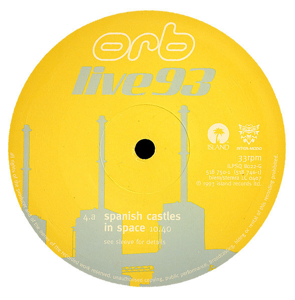 The Orb - Live 93 | Island Records (ILPSQ 8022) - 18 The Orb - Live 93 | Island Records (ILPSQ 8022) - 18