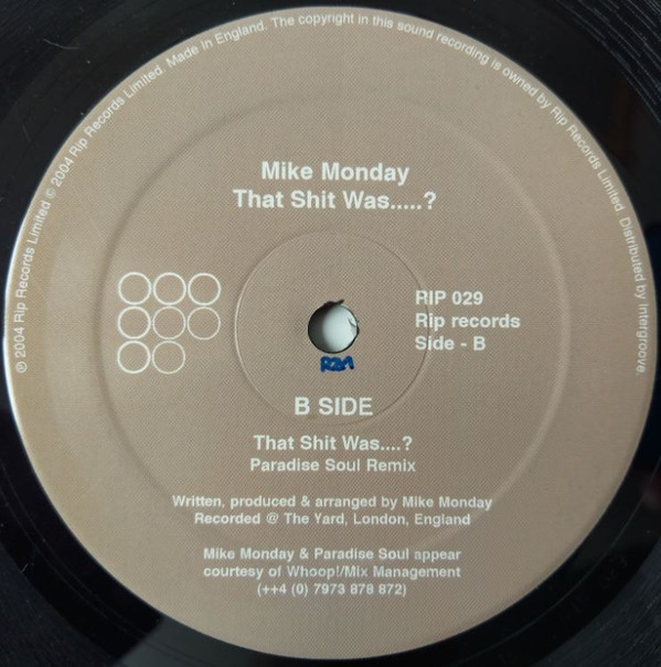 Mike Monday - That Shit Was.... ? | Rip Records (RIP 029) - 3 Mike Monday - That Shit Was.... ? | Rip Records (RIP 029) - 3