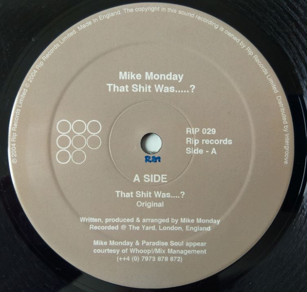 Mike Monday - That Shit Was.... ? | Rip Records (RIP 029) - 2 Mike Monday - That Shit Was.... ? | Rip Records (RIP 029) - 2