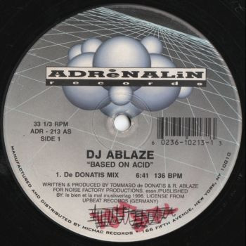 DJ Ablaze - Based On Acid | Adrenalin Records (ADR - 213) - main