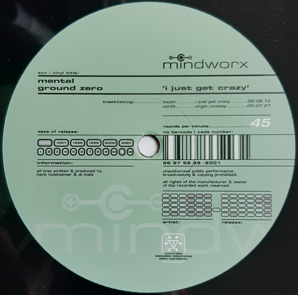 Mental Ground Zero - I Just Get Crazy | Mindworx Records (MX 006.6) - 3 Mental Ground Zero - I Just Get Crazy | Mindworx Records (MX 006.6) - 3