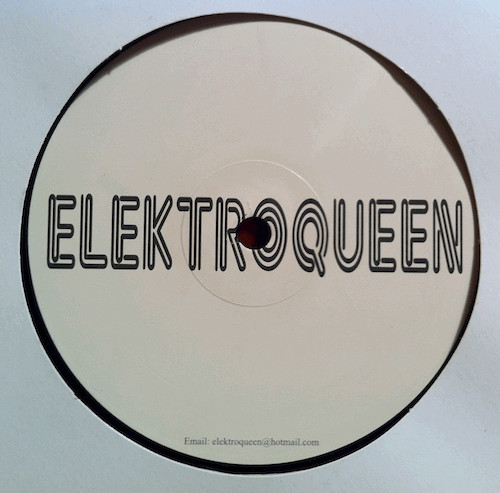 Elektroqueen - Elektroqueen | Not On Label (PET-001)