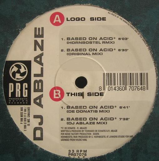 DJ Ablaze - Based On Acid - Rmx | PRG (Progressive Motion Records) (PRG7076) - 2 DJ Ablaze - Based On Acid - Rmx | PRG (Progressive Motion Records) (PRG7076) - 2
