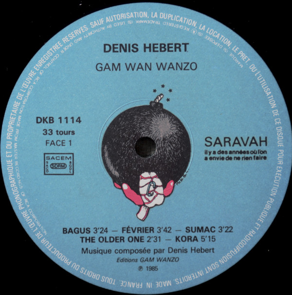 Denis Hebert - Gam Wan Wanzo | Saravah (DKB 1114) - 3