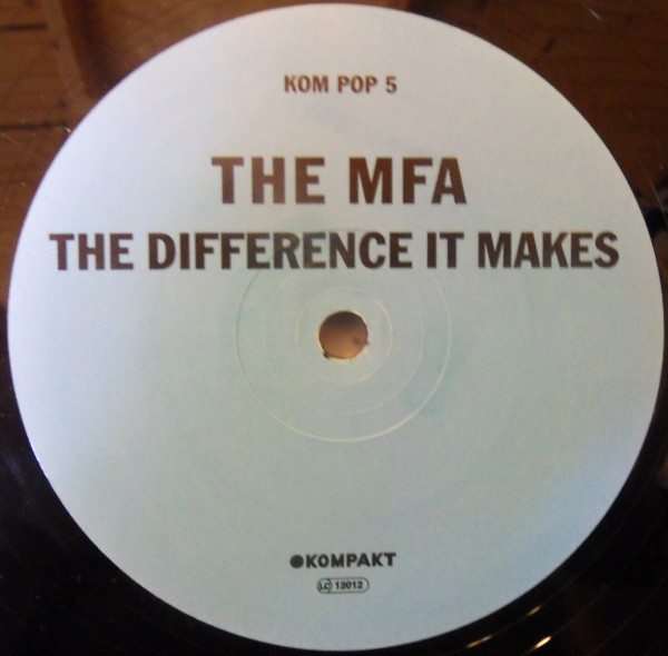 The MFA - The Difference It Makes | Kompakt Pop (KOM POP 5) - 4