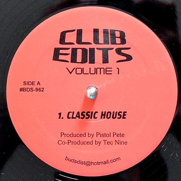 Pistol Pete - Club Edits Volume 1 | Not On Label (BDS-962)