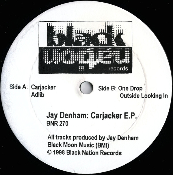 Jay Denham - Carjacker E.P. | Black Nation Records (BNR 270) - main