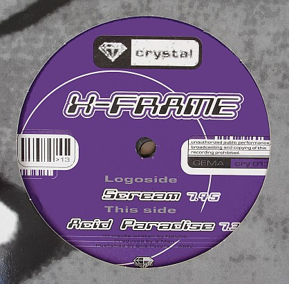 X-Frame - Scream / Acid Paradise | Crystal (cry 013) - main