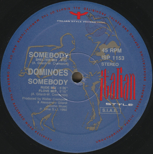 Dominoes - Somebody | Italian Style Production (ISP 1153)