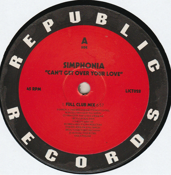 Simphonia - Can't Get Over Your Love | Republic Records (LICT028) - 2
