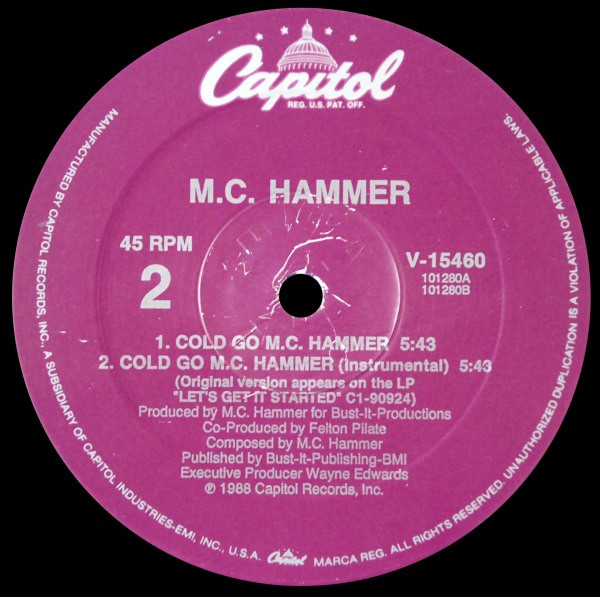 MC Hammer - (Hammer Hammer) They Put Me In The Mix / Cold Go M.C. Hammer | Capitol Records (V-15460) - 4