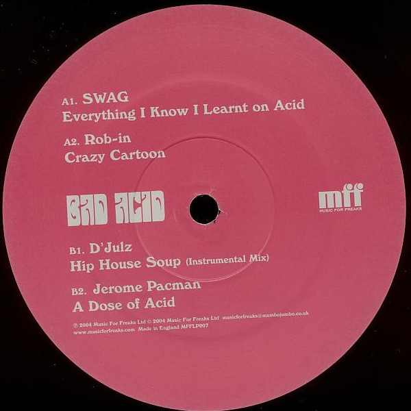 Various - Bad Acid (Volume 1) | Music For Freaks (MFFLP007) - 3 Various - Bad Acid (Volume 1) | Music For Freaks (MFFLP007) - 3