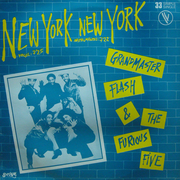 Grandmaster Flash & The Furious Five - New York New York | Vogue (310989)