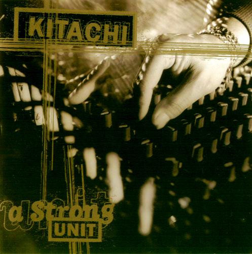 Kitachi - A Strong Unit | Dope On Plastic (DOPCD004)