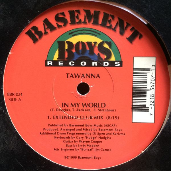 Tawanna - In My World | Basement Boys Records (BBR-024)